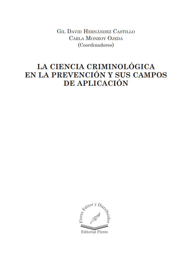 Portada capitulo La sobrepoblación penintenciaria en México. Un examén descriptivo de sus principales causas. En La ciencia criminológica en la prevención y sus campos de aplicación